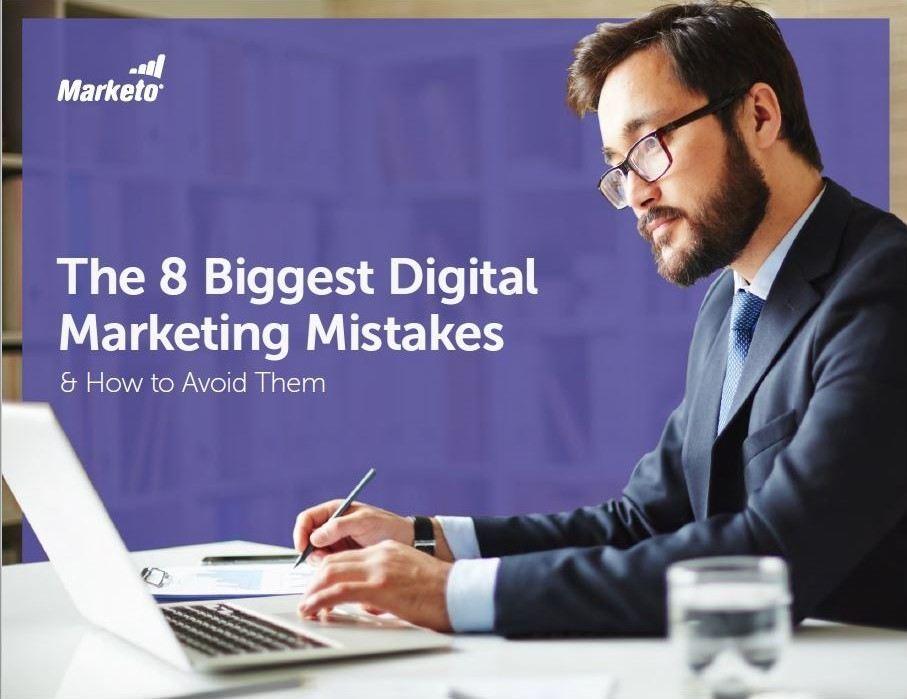 8 Biggest Digital Marketing Mistakes, And How to Avoid Them